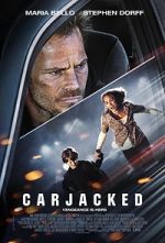 Watch Carjacked Watch123movies