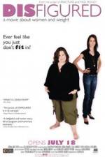 Watch Disfigured Watch123movies