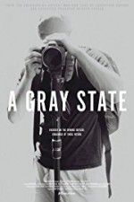 Watch A Gray State Watch123movies