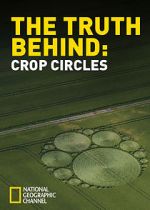 Watch The Truth Behind Crop Circles Watch123movies