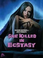Watch She Killed in Ecstasy Watch123movies