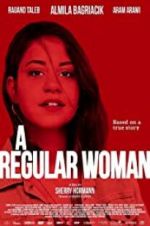Watch A Regular Woman Watch123movies
