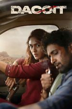 Watch Dacoit Watch123movies