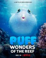 Watch Puff: Wonders of the Reef Watch123movies