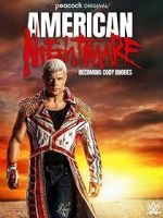 Watch American Nightmare: Becoming Cody Rhodes Watch123movies