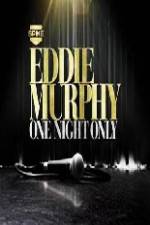Watch Eddie Murphy One Night Only Watch123movies