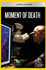 Watch National Geographic Moment of Death Watch123movies