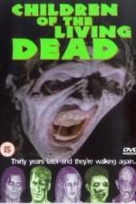 Watch Children of the Living Dead Watch123movies
