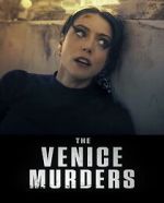 Watch The Venice Murders Watch123movies