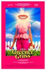 Watch Greener Grass Watch123movies