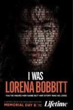 Watch I Was Lorena Bobbitt Watch123movies