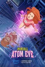 Watch Invincible: Atomic Eve (TV Special 2023) Watch123movies