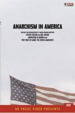 Watch Anarchism in America Watch123movies