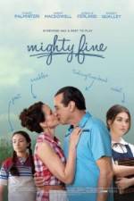 Watch Mighty Fine Watch123movies