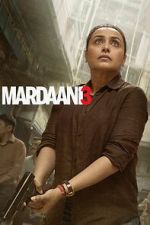 Watch Mardaani 3 Watch123movies