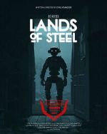 Watch Lands of Steel (Short 2023) Watch123movies