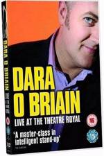 Watch Dara O'Briain: Live at the Theatre Royal Watch123movies