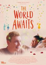 Watch The World Awaits (Short 2021) Watch123movies