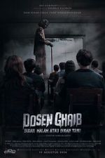Watch Dosen Ghaib: It\'s Nighttime or You Already Know Watch123movies