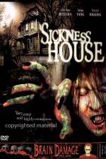 Watch Sickness House Watch123movies