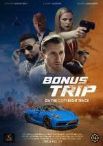 Watch Bonus Trip Watch123movies