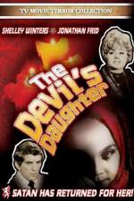 Watch The Devil's Daughter Watch123movies