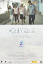 Watch Aquí y allá Watch123movies