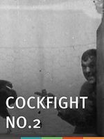 Watch Cock Fight, No. 2 Watch123movies