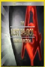 Watch National Geographic Lost Symbol Truth or Fiction Watch123movies