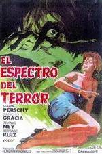 Watch El espectro del terror Watch123movies