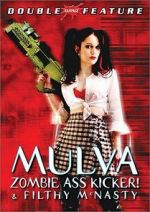 Watch Mulva: Zombie Ass Kicker! Watch123movies