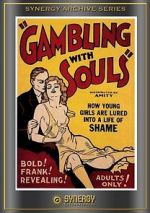 Watch Gambling with Souls Watch123movies