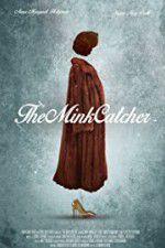 Watch The Mink Catcher Watch123movies
