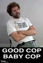 Watch Good Cop, Baby Cop Watch123movies
