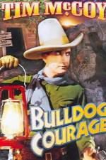 Watch Bulldog Courage Watch123movies