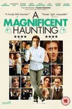 Watch A Magnificent Haunting Watch123movies