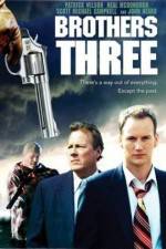 Watch Brothers Three: An American Gothic Watch123movies