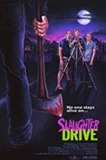 Watch Slaughter Drive Watch123movies