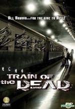 Watch Train of the Dead Watch123movies