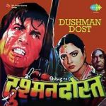 Watch Dushman Dost Watch123movies