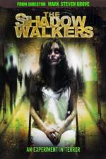Watch The Shadow Walkers Watch123movies