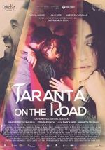 Watch Taranta on the road Watch123movies