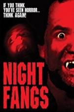 Watch Night Fangs Watch123movies