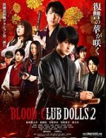 Watch Blood-Club Dolls 2 Watch123movies