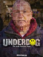 Watch Underdog: The Andy Swallow Story Watch123movies