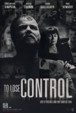 Watch To Lose Control Watch123movies