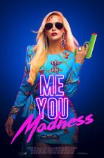 Watch Me You Madness Watch123movies