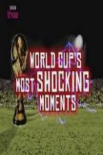 Watch World Cup Most Shocking Moments Watch123movies
