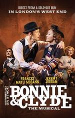 Watch Bonnie and Clyde: The Musical Watch123movies