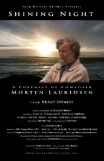 Watch Shining Night: A Portrait of Composer Morten Lauridsen Watch123movies